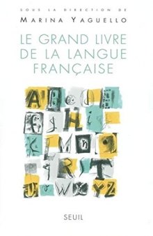 Le grand livre de la langue française