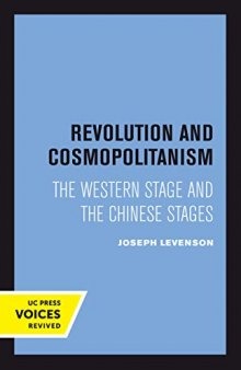 Revolution and Cosmopolitanism: The Western Stage and the Chinese Stages