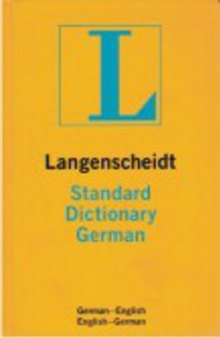 Langenscheidt Standard German Dictionary: German-English, English-German