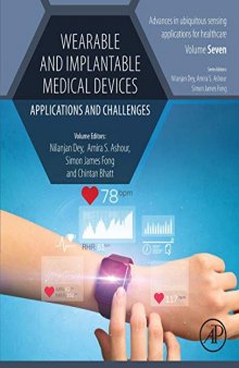 Wearable and Implantable Medical Devices: Applications and Challenges (Advances in ubiquitous sensing applications for healthcare)