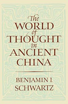 The World of Thought in Ancient China