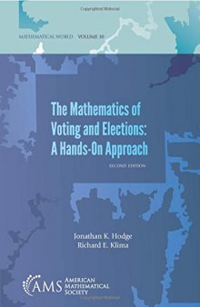 The Mathematics of Voting and Elections: A Hands-On-Approach