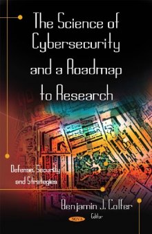 The science of cybersecurity and a roadmap to research