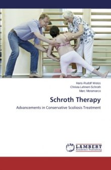 Schroth Therapy: Advancements in Conservative Scoliosis Treatment