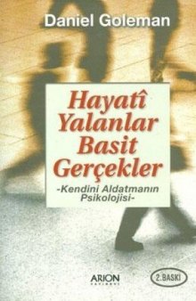 Hayati Yalanlar Basit Gerçekler