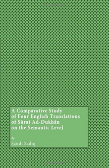 A Comparative Study of Four English Translations of Sûrat Ad-Dukhân on the Semantic Level
