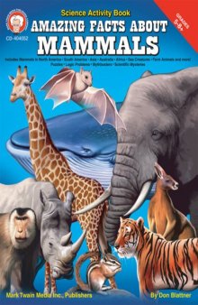 Amazing Facts about Mammals - Science Activity Book - Grades 5 to 8