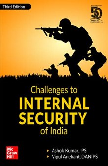 Challenges to Internal Security of India ( Includes Disaster Management)