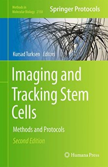 Imaging and Tracking Stem Cells: Methods and Protocols