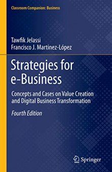 Strategies for e-Business: Concepts and Cases on Value Creation and Digital Business Transformation