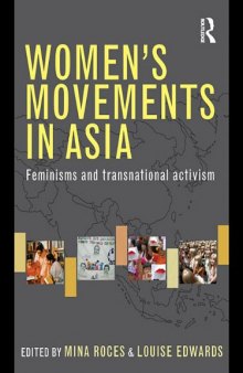 Women's Movements in Asia: Feminisms and Transnational Activism