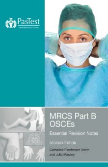 MRCS: Part B OSCEs: Essential Revision Notes