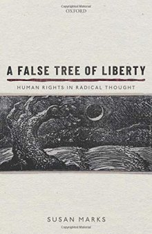 A False Tree of Liberty: Human Rights in Radical Thought