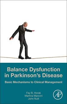 Balance Dysfunction in Parkinson’s Disease: Basic Mechanisms to Clinical Management