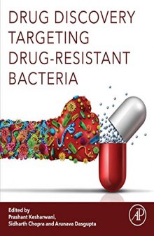 Drug Discovery Targeting Drug-Resistant Bacteria