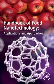 Handbook of Food Nanotechnology: Applications and Approaches