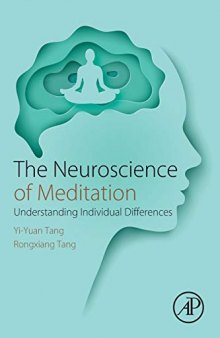 The Neuroscience of Meditation: Understanding Individual Differences