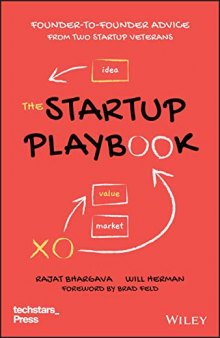 The Startup Playbook: Founder-to-Founder Advice from Two Startup Veterans