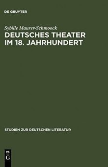 Deutsches Theater im 18. Jahrhundert