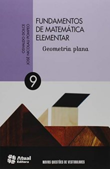 Fundamentos de Matemática Elementar: Geometria Plana - Vol.9