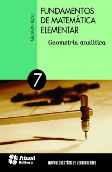 Fundamentos de Matemática Elementar: Geometria Analítica - Vol.7