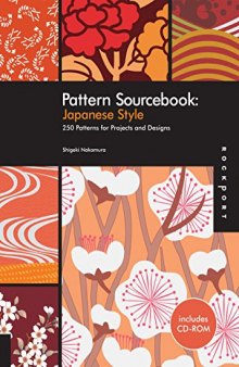 Pattern Sourcebook: Japanese Style: 250 Patterns for Projects and Designs