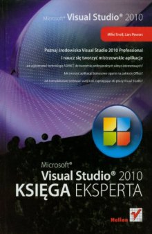 Visual Studio 2010. Księga eksperta