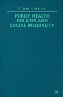 Public Health Policies and Social Inequality