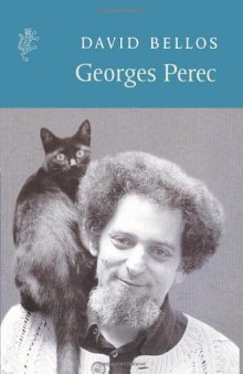 Georges Perec: A Life in Words