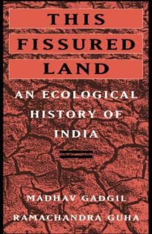 This Fissured Land: An Ecological History of India