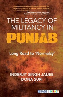 The Legacy of Militancy in Punjab: Long Road to ‘Normalcy’