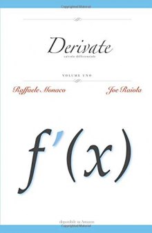 Derivate Vol.1: Calcolo Differenziale