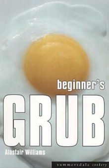 Beginner's Grub (Summersdale Cookery)