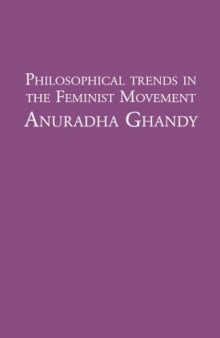 Philosophical Trends in the Feminist Movement