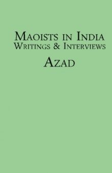 Maoists in India: Writings and Interviews