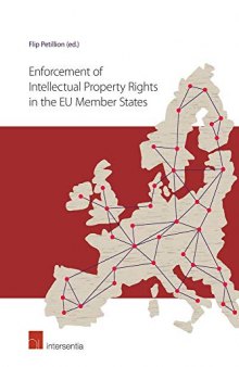 Enforcement Of Intellectual Property Rights In The EU Member States