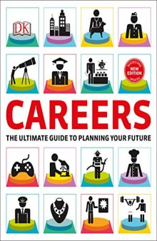 Careers: The Graphic Guide to Finding the Perfect Job For You