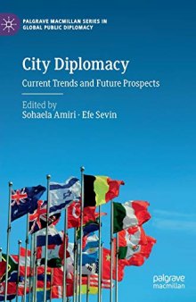 City Diplomacy: Current Trends And Future Prospects