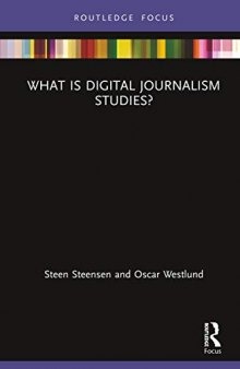 What Is Digital Journalism Studies?