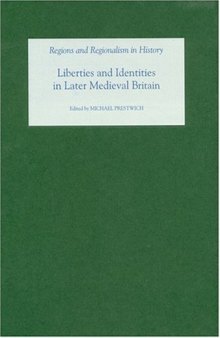 Liberties and Identities in the Medieval British Isles