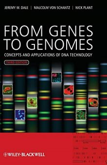 From Genes to Genomes: Concepts and Applications of DNA Technology