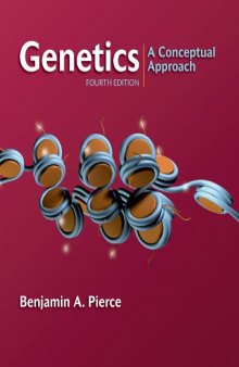Genetics: A Conceptual Approach, 4th Edition