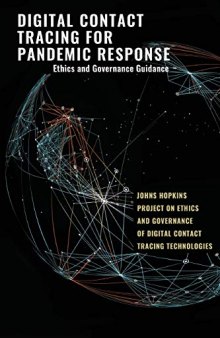 Digital Contact Tracing For Pandemic Response: Ethics And Governance Guidance