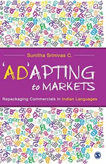 ‘Ad’apting to Markets: Repackaging Commercials in Indian Languages