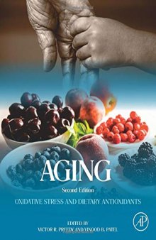 Aging: Oxidative Stress and Dietary Antioxidants