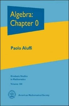 Algebra: Chapter 0 (2nd printing)
