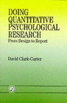 Investigación Cuantitativa en Psicología. del diseño experimental al reporte de observación