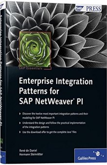 Enterprise Integration Patterns for SAP NetWeaver PI: SAP PRESS Essentials 35