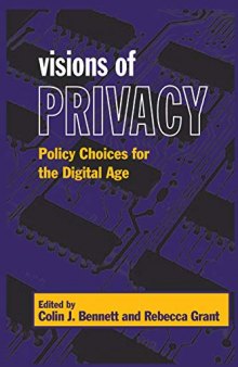 Visions Of Privacy: Policy Choices For The Digital Age