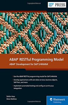 ABAP RESTful Programming Model: ABAP Development for SAP S/4HANA (SAP PRESS)